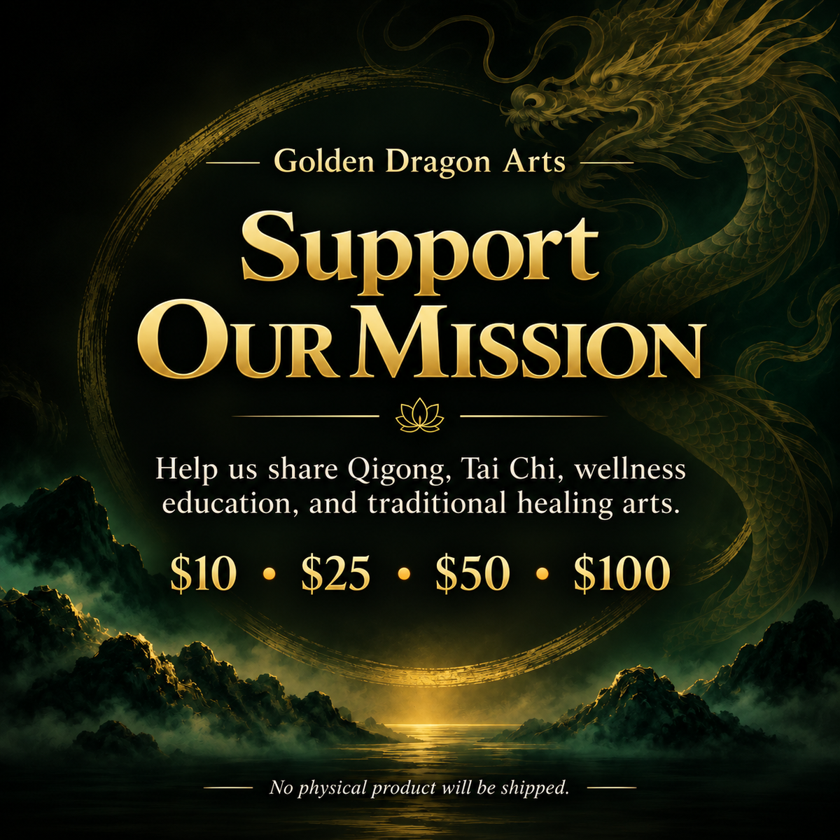 Support the Golden Dragon Arts Mission