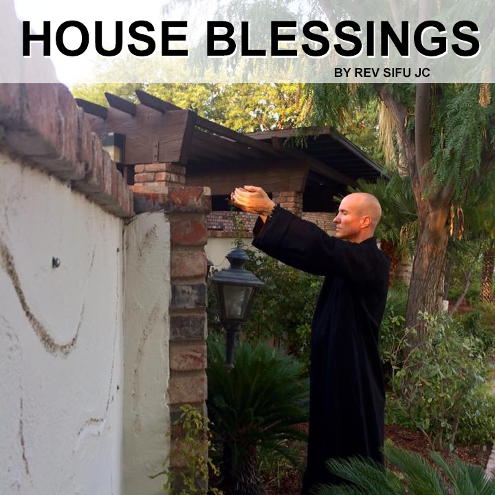 House Blessing with Sifu JC