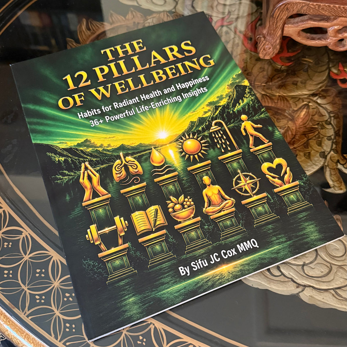 The 12 Pillars of Wellbeing | Physical Book