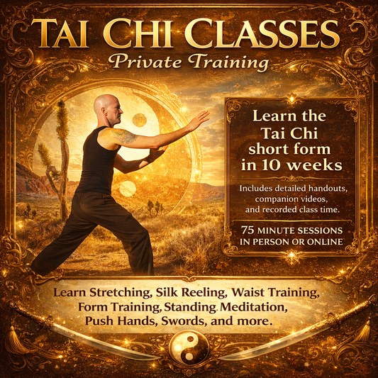 Tai Chi Private Training with Sifu JC - 12 Weeks In Person or Online